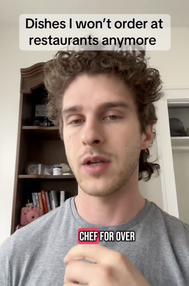 this chef discussed food he doesn't order at restaurants